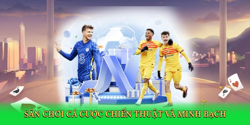 san-choi-ca-cuoc-chien-thuat-va-minh-bach-3