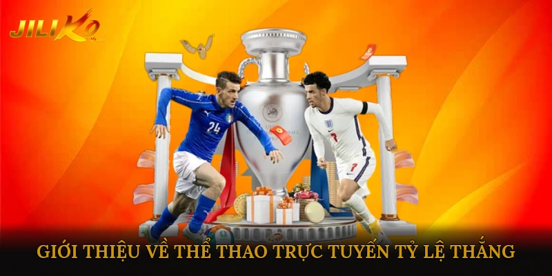 Giới thiệu về thể thao trực tuyến tỷ lệ thắng