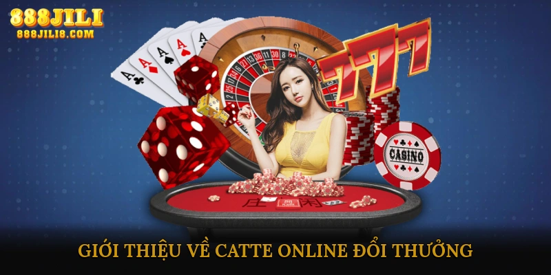 Giới Thiệu Về Catte Online Đổi Thưởng