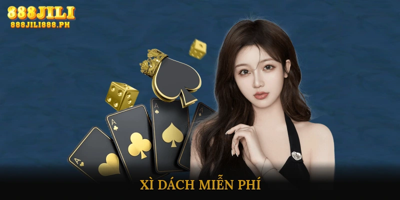 Xì Dách Miễn Phí
