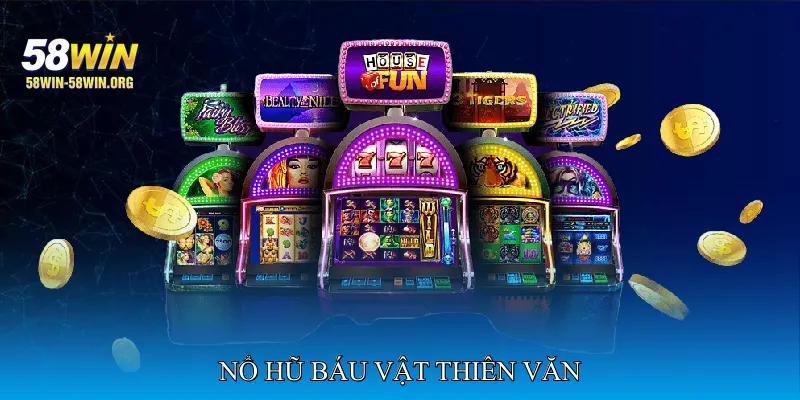 Nổ hũ báu vật thiên văn