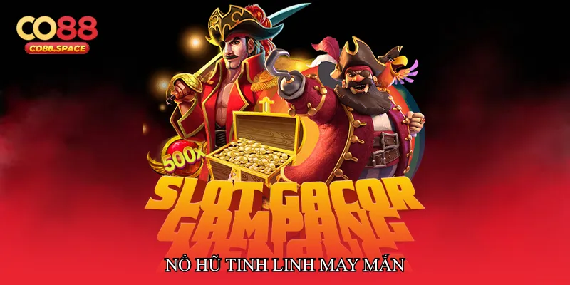 Nổ hũ tinh linh may mắn