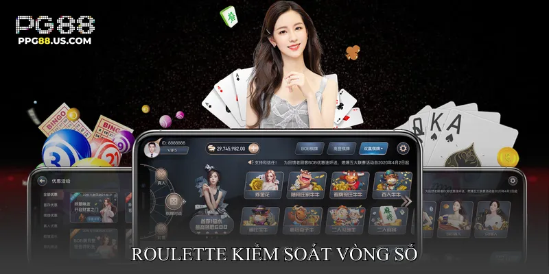 Roulette kiểm soát vòng số